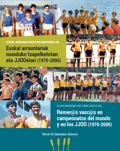 Euskal Arraunlariak Munduko Txapelketetan eta JJOOetan